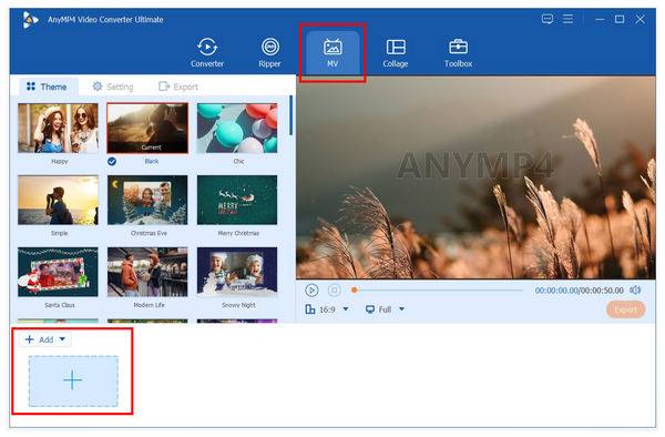 Anymp4 Video Converter Ultimate MV Add File