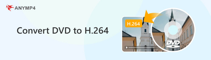 Convert DVD to H.264