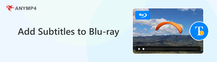 How To Add Subtitles To Blu Ray