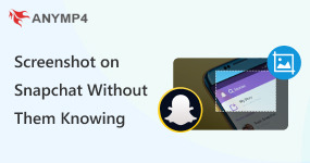 How to Screenshot on Snapchat without them Knowing