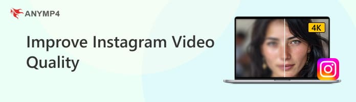 Improve Instagram Video Quality