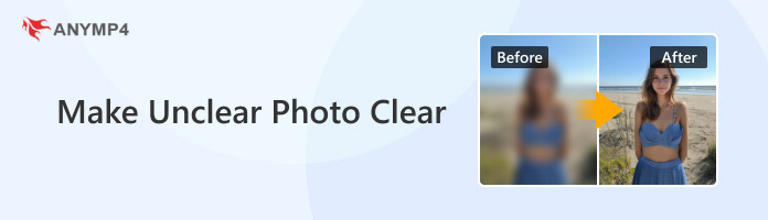 Make Unclear Photo Clear