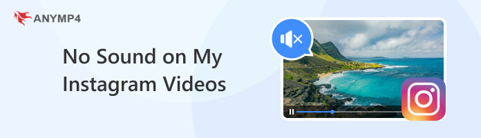 No Sound on My Instagram Videos