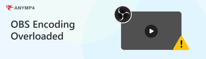 OBS Encoding Overloaded