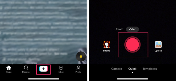 Open TikTok App Tap record