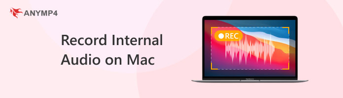 Record Internal Audio On Mac
