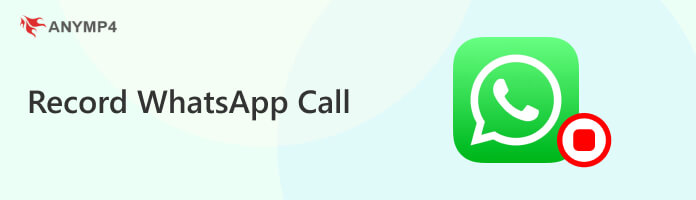 Record Whatsapp Call