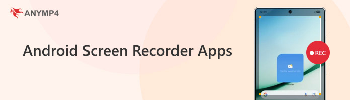 Screen Recorder for Android